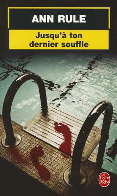 Jusqu a Ton Dernier Souffle [French] 2253111058 Book Cover