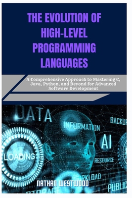 The Evolution of High-Level Programming Languag... B0F7FRWCBM Book Cover