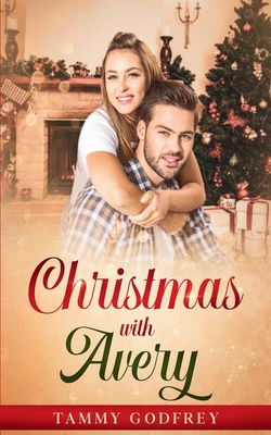 Christmas With Avery - Avery Trilogy Book Two            Book Cover