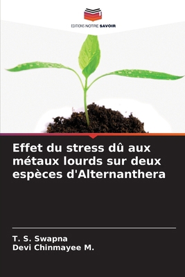 Effet du stress dû aux métaux lourds sur deux e... [French] 6208080282 Book Cover