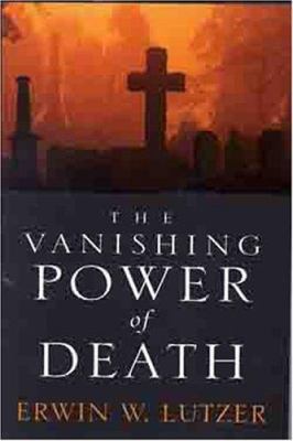 The Vanishing Power of Death 080240944X Book Cover