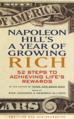Napoleon Hill's a Year of Growing Rich: 52 Step... 0453008690 Book Cover