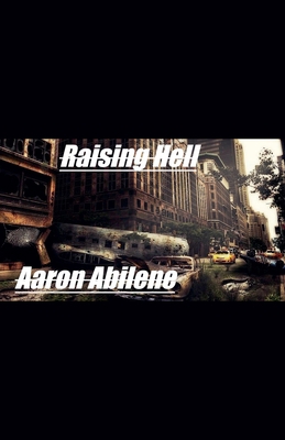 Raising Hell B0CP86RLQ4 Book Cover