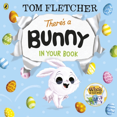 Puffin Theres a Bunny in Your Book (Whos in You... 0241591244 Book Cover