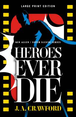 Heroes Ever Die [Large Print] 0744305748 Book Cover