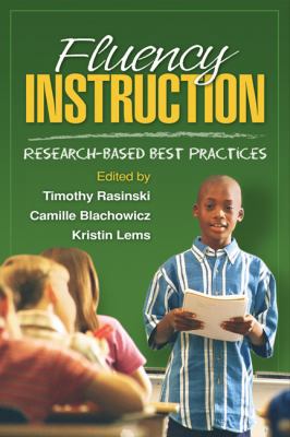 Fluency Instruction: Research-Based Best Practices 1593852533 Book Cover