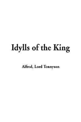 Idylls of the King 1404309500 Book Cover