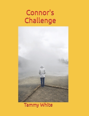 Connor's Challenge B0DC3QCMTJ Book Cover