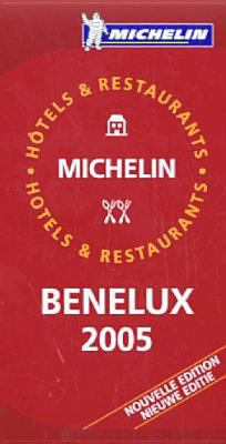 Michelin Guide Benelux 2005 2067115529 Book Cover