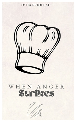 When Anger Strikes B0B3HL8QS6 Book Cover