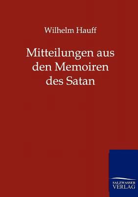 Mitteilungen aus den Memoiren des Satan [German] 3846000426 Book Cover