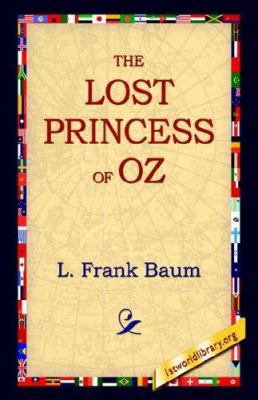 The Lost Princess of Oz 1421806479 Book Cover
