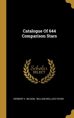 Catalogue Of 644 Comparison Stars 1013056418 Book Cover