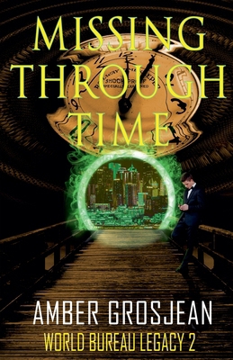 Missing Through Time B0DQ6DD3PR Book Cover