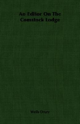 An Editor on the Comstock Lodge 1406764582 Book Cover