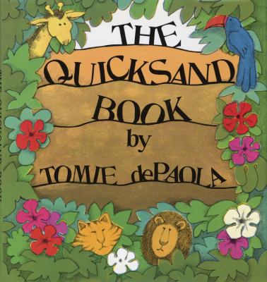 The Quicksand Book 0823402916 Book Cover