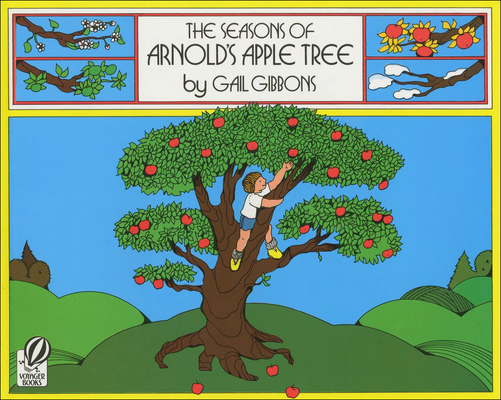 The Seasons of Arnold's Apple Tree 0812469801 Book Cover