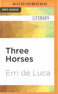 Three Horses 1536640875 Book Cover