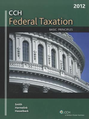Federal Taxation: Basic Principles (2012) 0808026208 Book Cover