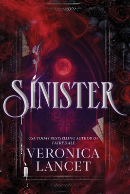 Sinister: A Dark Academia Gothic Romance 1668242508 Book Cover