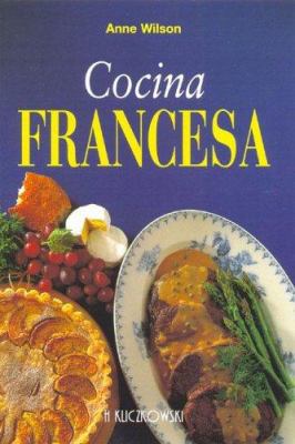 Cocina Francesa (Spanish Edition) [Spanish] 8496304523 Book Cover