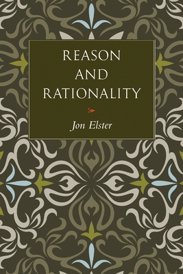 Reason and Rationality 0691139008 Book Cover
