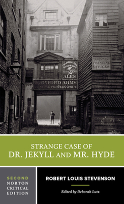 Strange Case of Dr. Jekyll and Mr. Hyde: A Nort... 0393679217 Book Cover