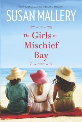 The Girls of Mischief Bay 0778316025 Book Cover