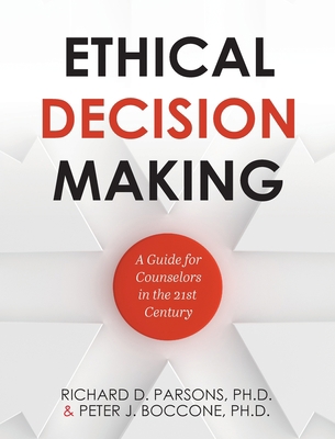 Ethical Decision Making: A Guide for Counselors... 151659715X Book Cover