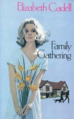 Family Gathering 070917523X Book Cover