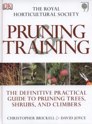 Rhs Pruning and Training. Christopher Brickell,... 1405363126 Book Cover