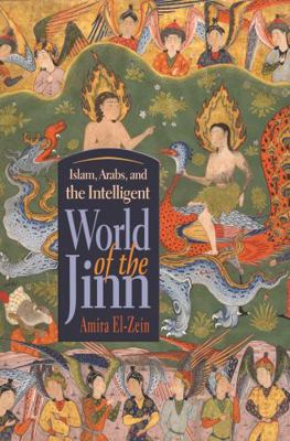 Islam, Arabs, and the Intelligent World of the ... B0073WWD58 Book Cover