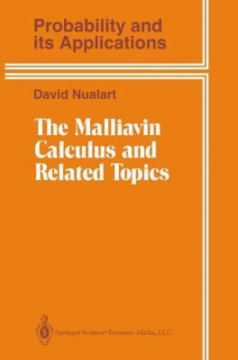 The Malliavin Calculus and Related Topics 1475724381 Book Cover