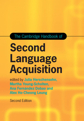 The Cambridge Handbook of Second Language Acqui... 1009400665 Book Cover