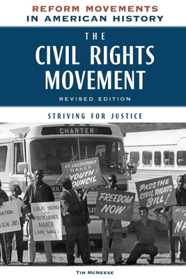 The Civil Rights Movement, Revised Edition: Str... B0BMPLB6V9 Book Cover