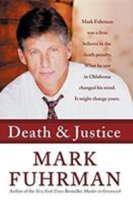 Death and Justice: An Expose of Oklahoma's Deat... 0060732083 Book Cover