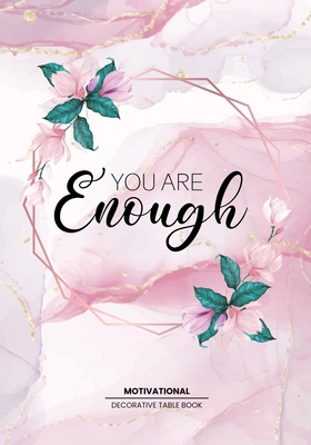 You are Enough - Motivational Table Book: Visua... B08N9CNQ3N Book Cover