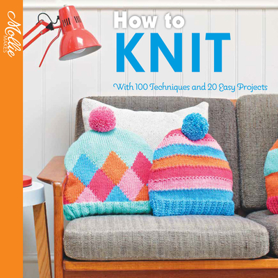 How to Knit: With 100 Techniques and 20 Easy Pr... 1911163671 Book Cover