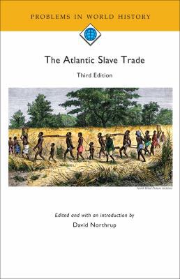 The Atlantic Slave Trade 0618643567 Book Cover