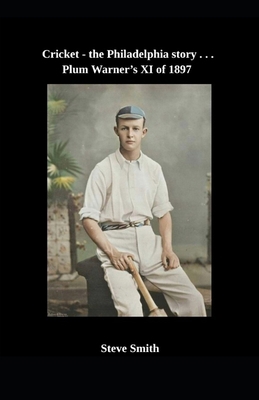 Cricket - the Philadelphia story . . . Plum War... B0FM7HQG7N Book Cover