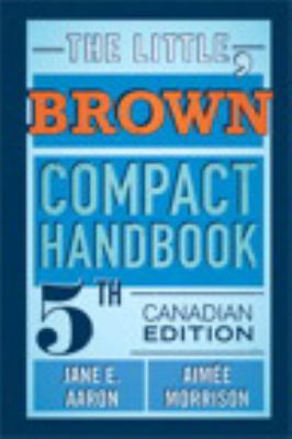 The Little, Brown Compact Handbook, Fifth Canad... 0321744357 Book Cover