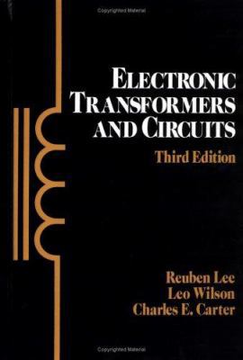 Electronic Transformers and Circuits 047181976X Book Cover