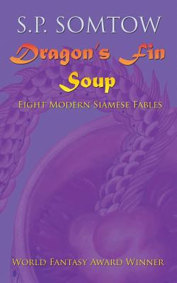 Dragon's Fin Soup 0986053341 Book Cover