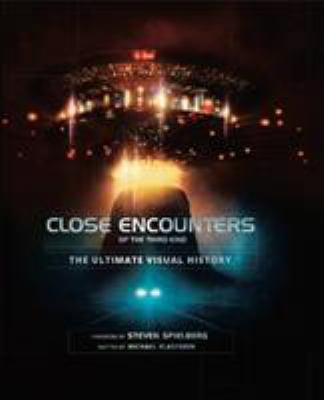 Close Encounters of the Third Kind the Ultimate... 1785657283 Book Cover