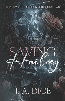 Saving Hailey B0D3YWB9V7 Book Cover