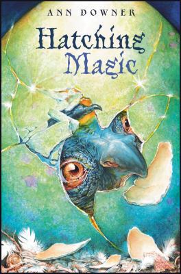 Hatching Magic 0689834004 Book Cover