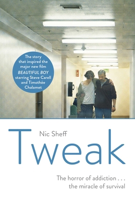 Tweak: Growing Up on Crystal Meth 1471177947 Book Cover