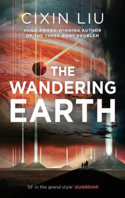 Wandering Earth 1784978493 Book Cover