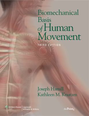 Biomechanical Basis of Human Movement B00A2QEE90 Book Cover