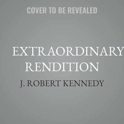Extraordinary Rendition B0G8DPGB3V Book Cover